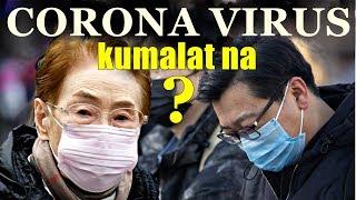 Dapat Bang Katakutan Ang CORONA VIRUS?