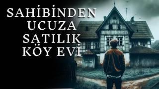 Dedemden Kalan Köy Evini Satmak İçin Köye Gittik | Korku Hikayeleri Paranormal Cin Hikayeleri