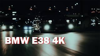 BMW E38 𝄀 4K