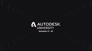 Autodesk University 2020 - What to Expect!