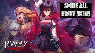 Smite RWBY SKINS! ALL 2019 RWBY SKINS