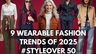 9 Wearable Fashion Trends of 2025 | Fashion for Women Over 50 & Over 60 #FashionOver50 #StyleOver50