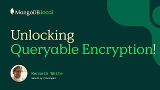 Understanding Queryable Encryption: Enhancing Data Security in MongoDB