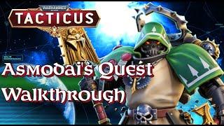 Tacticus Asmodais Quest Max Points