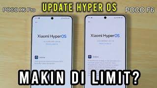 Update Sistem Hyper OS POCO F6 & POCO X6 Pro Makin di Limit ?