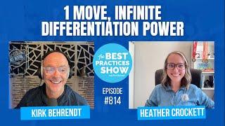 814: 1 Move, Infinite Differentiation Power – Heather Crockett