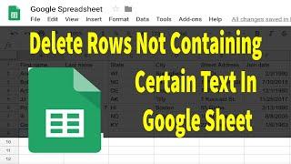 How To Delete Rows Not Containing Certain Text In Google Sheet | Google Sheets Advanced Filter