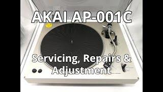 Akai AP-001C: Service, Repairs, Adjustments