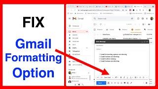 Fix: Gmail formatting options not showing - Gmail buttons not showing - Gmail toolbar missing