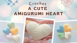 Crochet a Cute Amigurumi Heart ️ | Tutorials by NHÀ LEN