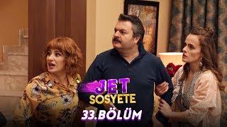 Jet Sosyete 33.Bölüm (Tek Parça Full HD)