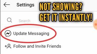 Fix Instagram Messenger Update Not Showing/Working | How to Enable Instagram Messaging Update Option