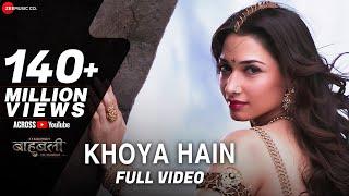 Khoya Hain - Full Video | Baahubali - The Beginning | Prabhas & Tamannaah | M.M Kreem , Manoj M