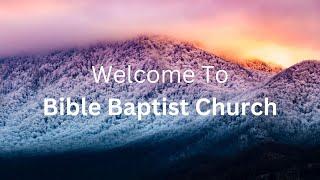 Bible Baptist Church | Wednesday | 3/5/25