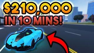 $210,000+ IN 10 MINUTES?! - Fastest Way To Get Money In Vehicle Simulator ROBLOX 2020