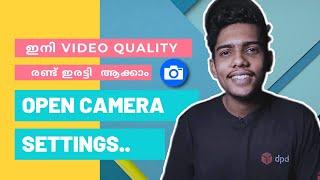 Open camera all settings (malayalam) | open camera settings for Youtube videos