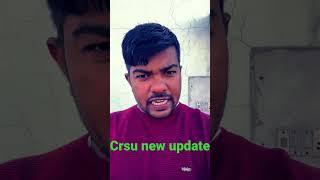 #crsu #crsuupdate #crsuonlineexam #ravigeneral trch#crsunewupdate #crsub.edupdate