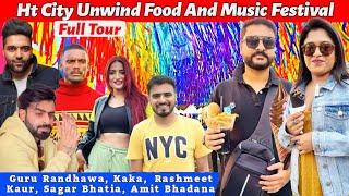 Dj Night | Ht City Unwind Food And Music Festival - Full Tour | Guru Randhawa | Sagar Bhatia |Kaka