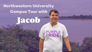 Northwestern University Campus Tour | Jacob