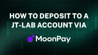 HOW TO DEPOSIT TO A JT-LAB ACCOUNT VIA X.PAY PAYMENT SYSTEM | PAYMENT MOONPAY | TUTORIAL