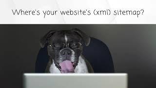 Where's your website's xml sitemap?