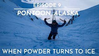 The FIFTY - Line */50 - Pontoon Peak - Ice and Powder on an Alaskan Giant