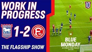  DEFEAT TO DÜSSELDORF | Blue Monday Flagship Show | #itfc #premierleague