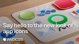 WWDC25: Say hello to the new look of app icons | Apple