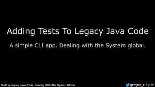 Testing Legacy Code (Part 1)