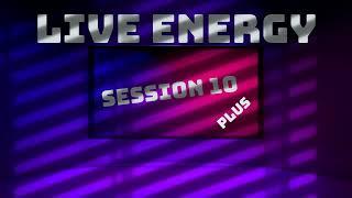 Live Energy Session 10 Plus ( Türkçe Remix Set )