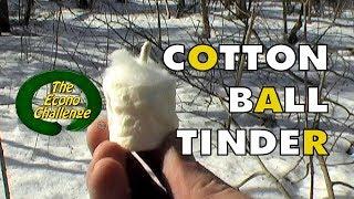 DIY Cotton Ball Tinder Rant - EconoChallenge