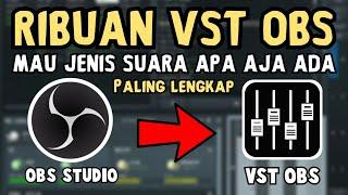 VST OBS PLUGIN ‼️RIBUAN VST OBS PLUGIN