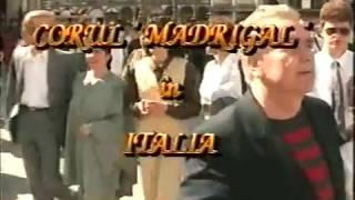 Corul MADRIGAL in Italia - Concert LIVE 1994 Basilica San Marco din Venetia