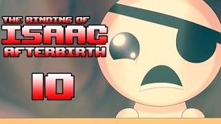 The Binding Of Isaac: Afterbirth Прохождение На Русском #10 — ЖАДНЫЙ ЧЕЛЛЕНДЖ