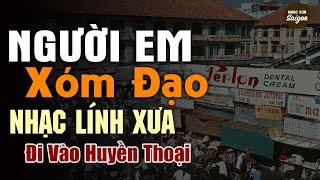 Nhạc Xưa 1975 Quý Hiếm Vô Cùng - Người Em Xóm Đạo, Lk Nhạc Lính Xưa 1975 Đi Vào Huyền Thoại