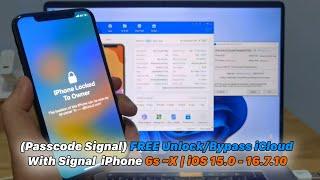 (Passcode Signal) FREE Unlock/Bypass iCloud With Signal iPhone 6s ~X | iOS 15.0 - 16.7.10