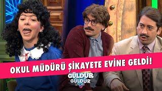 Okul Müdürü Şikayete Evine Geldi! | Güldür Güldür Show