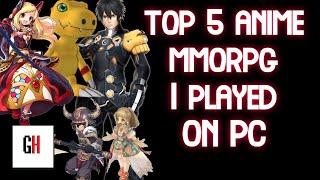 Top 5 Anime MMORPG I Played on PC