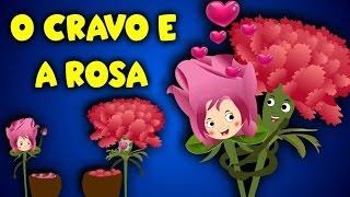 O Cravo e a Rosa | As melhores músicas infantis | 22 minutos