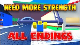 NEED MORE STRENGTH - ALL ENDINGS - Full Gameplay! [ROBLOX]