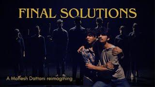 Final Solutions by Mahesh Dattani | The Green Room | Ashoka University