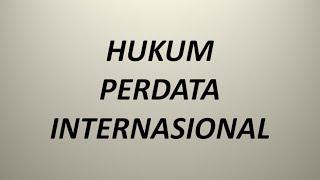 HUKUM PERDATA INTERNASIONAL