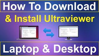 How To Download And Install Ultraviewer In laptop & Desktop For Windows 10 And Windows 11 ||