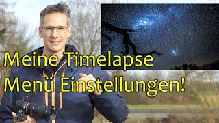 Alle Kamera Menü Einstellungen ⭐️ für Sternen Timelapse | Milchstraße