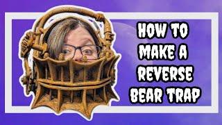 How To Make A Reverse Bear Trap from EVA foam ( FREE Template)