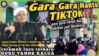 CERAMAH TERBARU.!!! Guru Yanor Kalua di Desa Puntik Luar || GARA GARA TIKTOK JADI BERCERAI⁉️