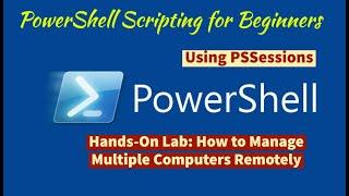 Module 10-Hands-On Lab B2: How to Manage Multiple Computers Remotely using PowerShell