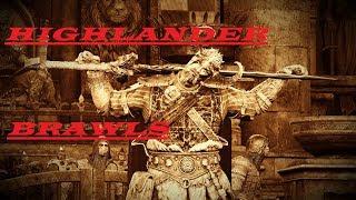 For Honor | Brawls As Highlander [Some Tips Included]