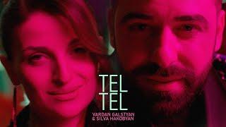 Vardan Galstyan & Silva Hakobyan - Tel Tel