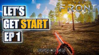 The Front Ep 1: How To Have Best Start | The Front Gameplay & Beginners Guide  | New Survival Games